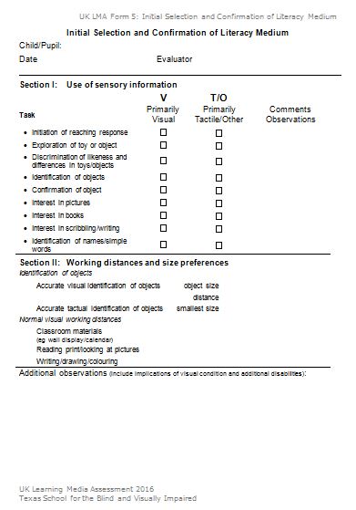 Form5, Initial Selection and Confirmation of Literacy Medium
